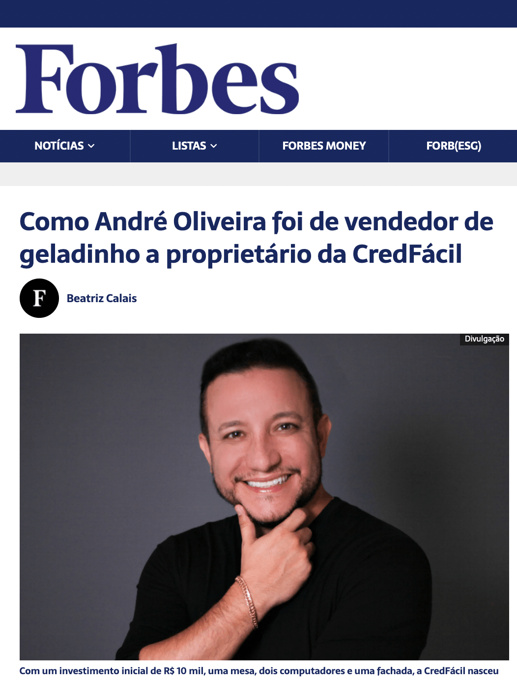 Como André Oliveira foi de vendedor de geladinho a proprietário da CredFácil.
